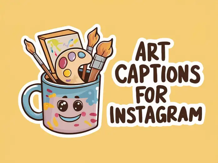 Art Captions for Instagram