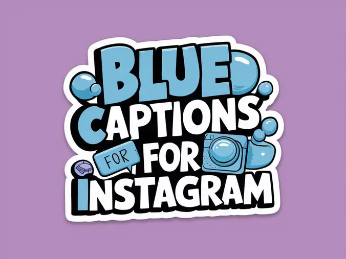 Blue Captions for Instagram