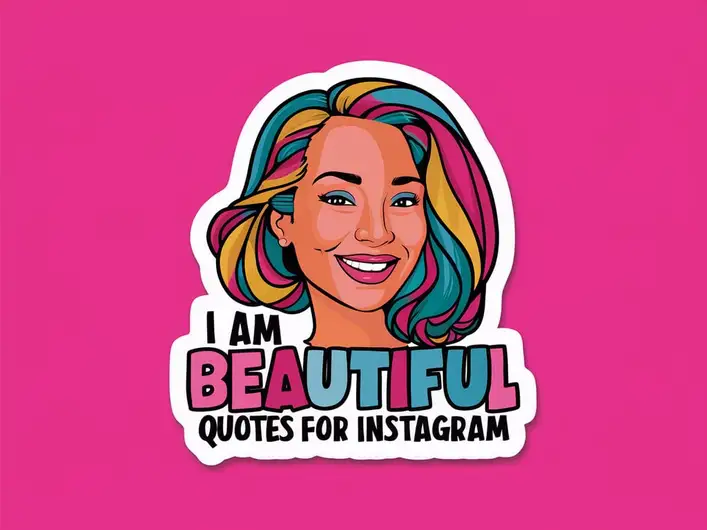 I Am Beautiful Quotes For Instagram