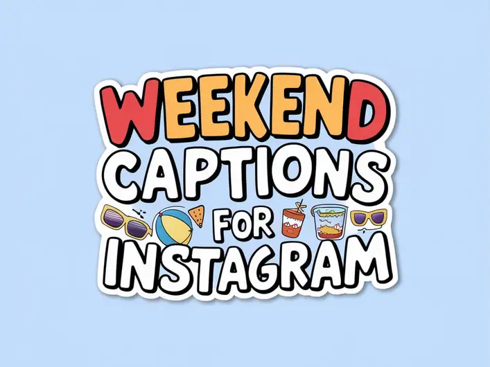 Weekend Captions for Instagram